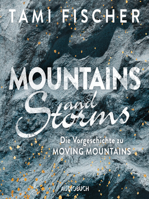 Title details for Mountains and Storms by Tami Fischer - Available